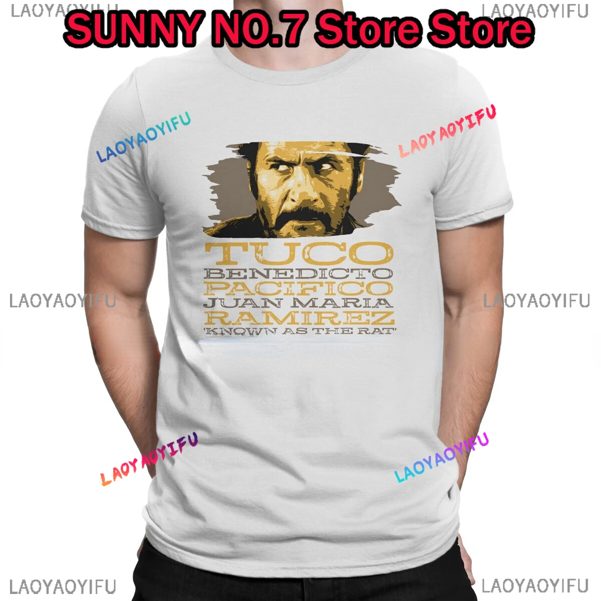 Tuco Benedicto Pacifico Juan Maria Ramirez O Neck TShirt The Good The Bad and The Ugly Film Fabric Original T Shirt Men