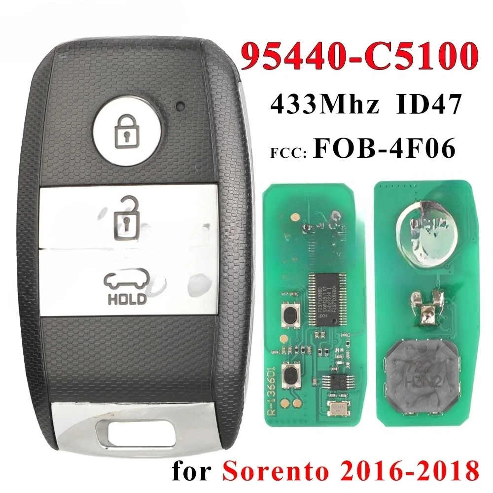 

95440-C5100 Автомобильный ключ дистанционного управления для KIA Sorento 2016 2017 2018 FCCID FOB-4F06 ID47 433 МГц без ключа Go Card 3 кнопки