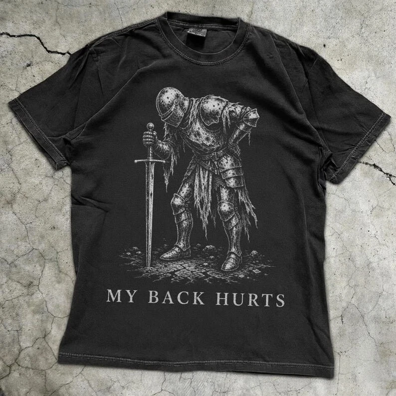 Back Hurts Knight Shirt Funny Dark Fantasy Graphic Tee Ironic Meme T-Shirt Short Sleeve T-shirts for Unisex All-Season