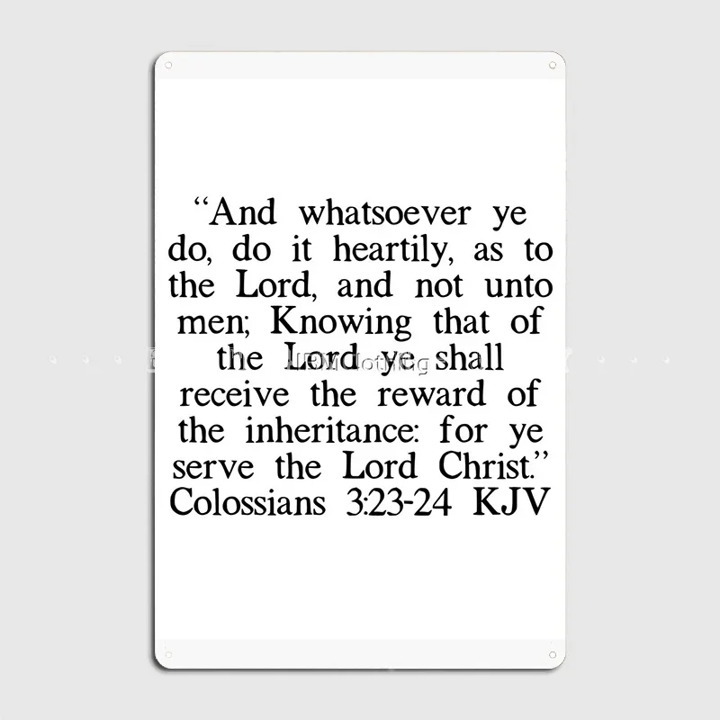 Colossians 3:23-24 …