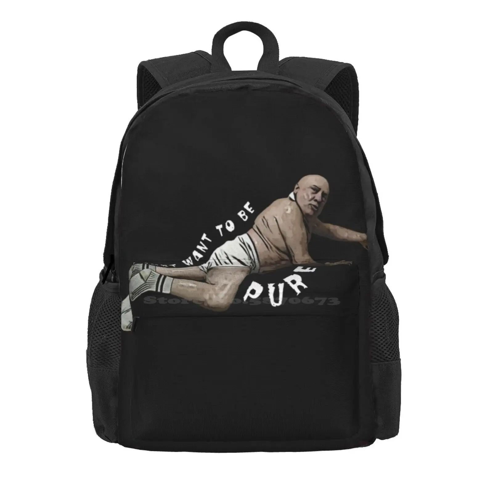 I Just Want To Be Pure Hot Sale Schoolbag Backpack Fashion Bags Its Always Sunny In Philadelphia Charlie Frank Dee Dennis