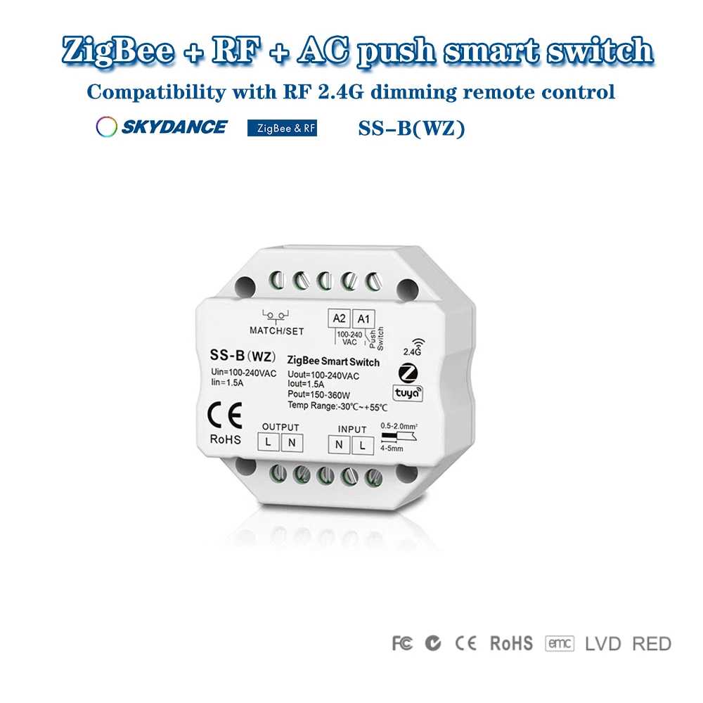 Skydance SS-B(WZ) AC110-220V Smart ZigBee Tuya APP+RF+Push Switch Wireless Remote Control Triac Dim for Non-Dimmable LED light
