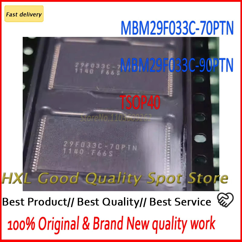 Original genuine 1~10pcs/lot MBM29F033C-70PTN 29F033C-70PTN MBM29F033 29F033 TSOP40 MBM29F033C-90PTN