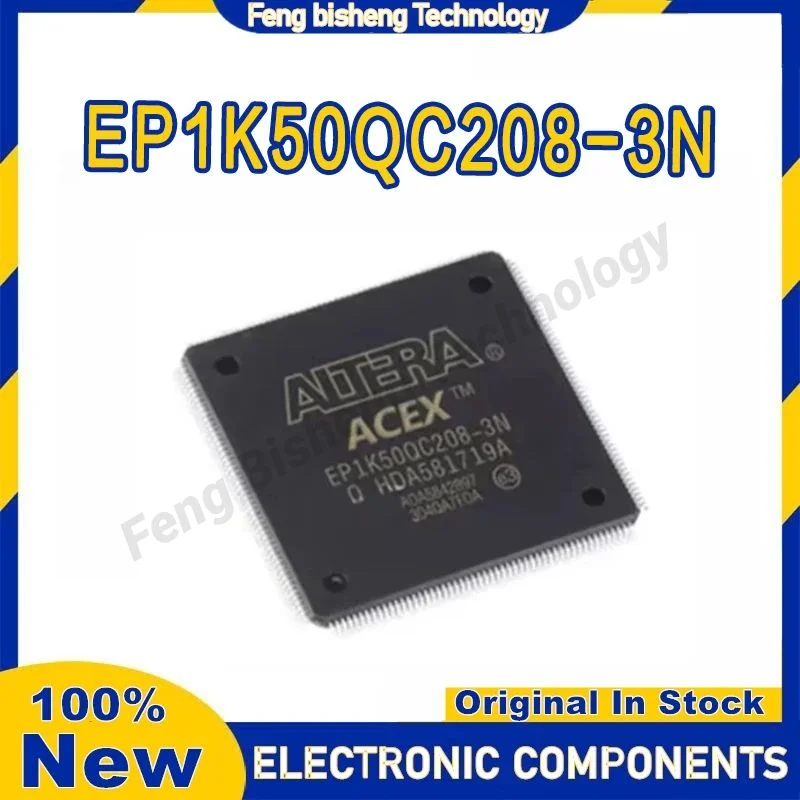 

New Original EP1K50QC208-3 EP1K50QC208-3N QFP-208 Stock