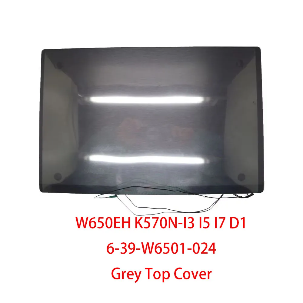 For CLEVO W650EH K570N-I3 I5 I7 D1 6-39-W6501-024 Grey With New Packaging Laptop Top Cover