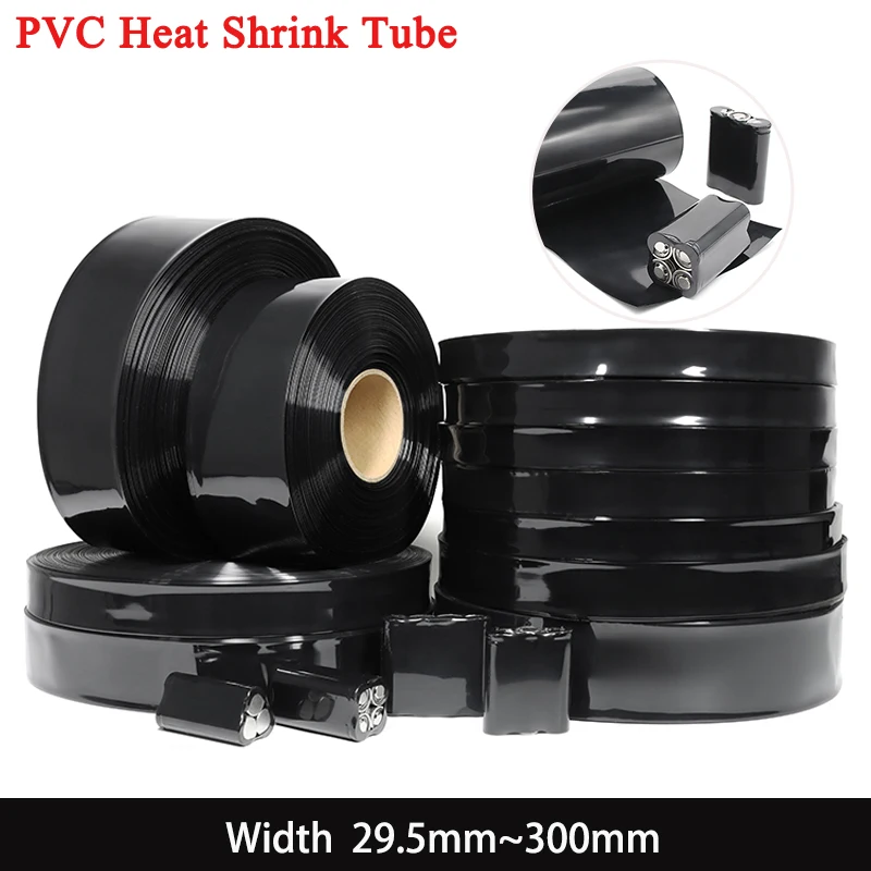 

1~20M PVC Heat Shrink Tube 18650 Battery Pack Width 29.5mm~300mm Insulated Protection Film Wrap lithium Case Cable Sleeve Black