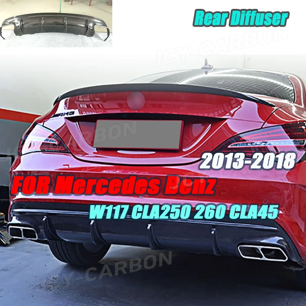 

For CLA Class Carbon Fiber Rear Lip Diffuser Spoiler For Mercedes Benz W117 CLA 180 200 250 260 CLA45 AMG Sport 2013 -2018