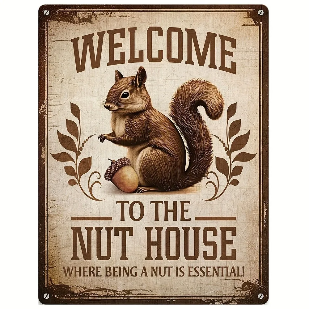 Vintage Squirrel Welcome Sign Nut House Humorous Plaque Farmhouse Wall Decor Art Metal Sign