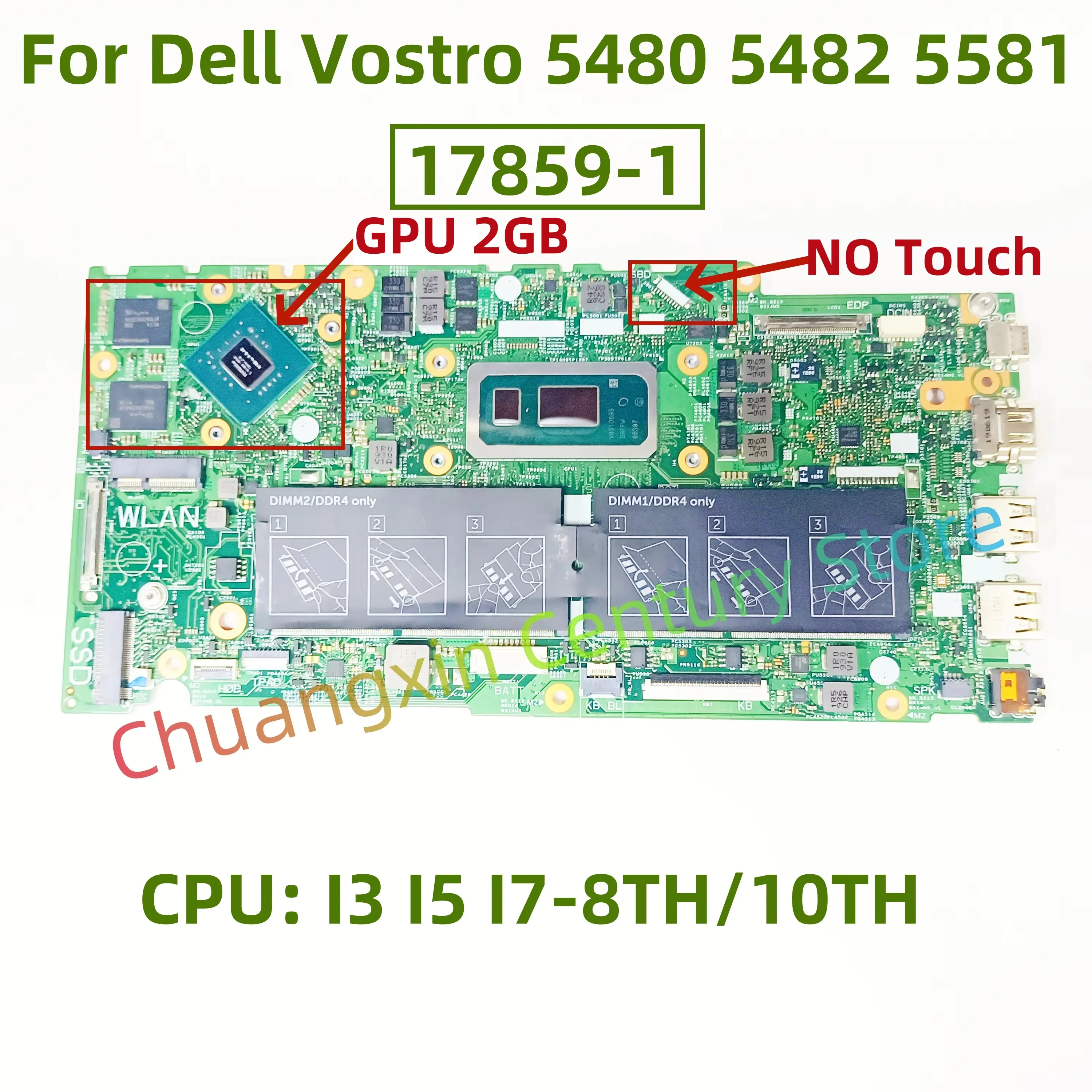

17859-1 Motherboard for Dell Vostro 5480 5482 5581 laptop CPU: I3 I5 I7-8TH/10TH GPU 2GB 100% test ok shipping