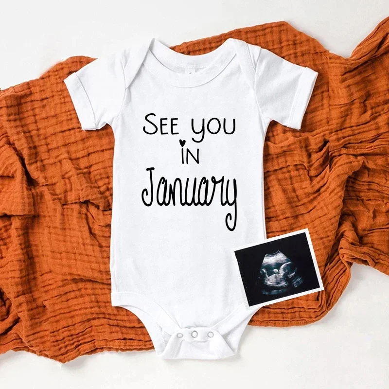 

See You in January 2025 Baby Pregnancy Announcement Newborn Baby Bodysuit Clothes Funny Cute Toddler Infant Jumpsuits Outfits