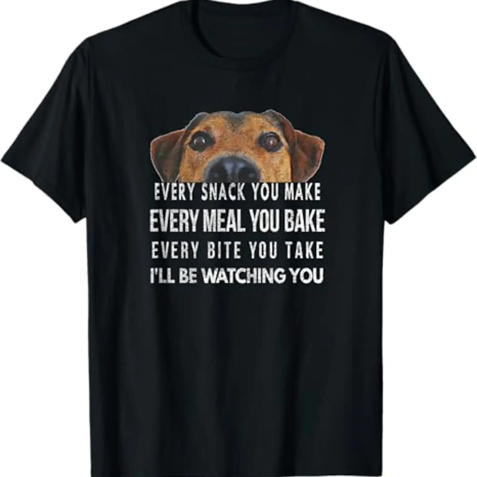 Every Snack You Make I'll Be Watching Dog Theme T Shirt vintage Washed graphic fashion Versatile designer clothes Unisex Soft