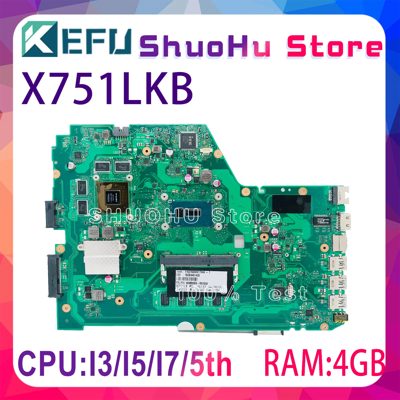 KEFU X751LKB  Mainboard For ASUS K751L X751LK X751LB K751LX Laptop Motherboard W/I3-5010U I5-5200U I7-5500U GT950M GT850M 4G/RAM