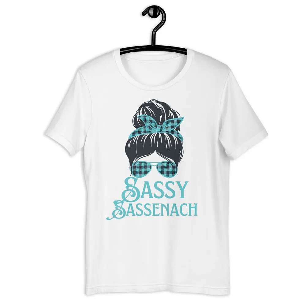 Sassenach t-shirt, Sassy Sassenach Gift, Outlander Shirt, Outlander Gift