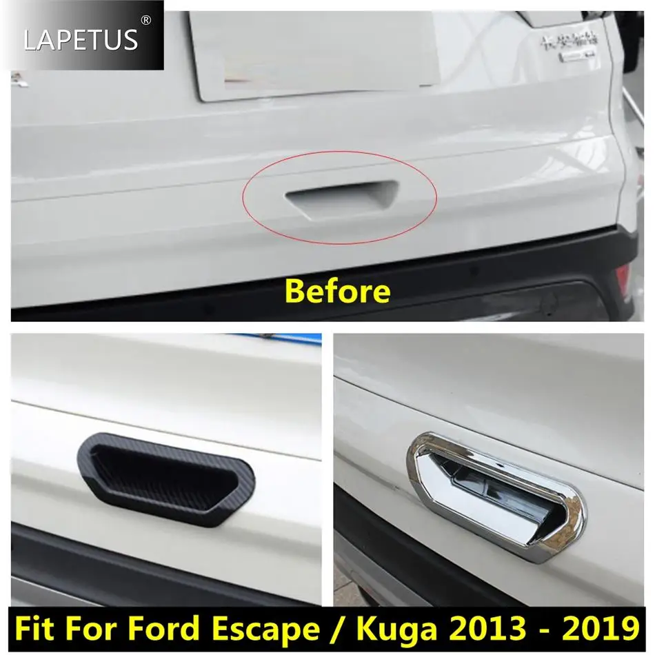 

For Ford Kuga / Escape 2013 - 2019 Chrome Auto Rear Trunk Tailgate Door Handle Bowl Catch Cover Trim Molding Garnish Accessories