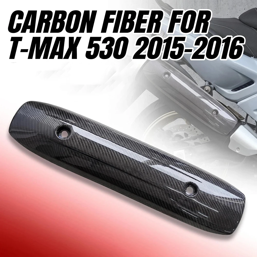 For Yamaha TMAX 530 T-MAX 530 2015-2016 Carbon Fiber Motorcycle Accessories Heat Shield Protection Exhaust Cover Fairing Kits