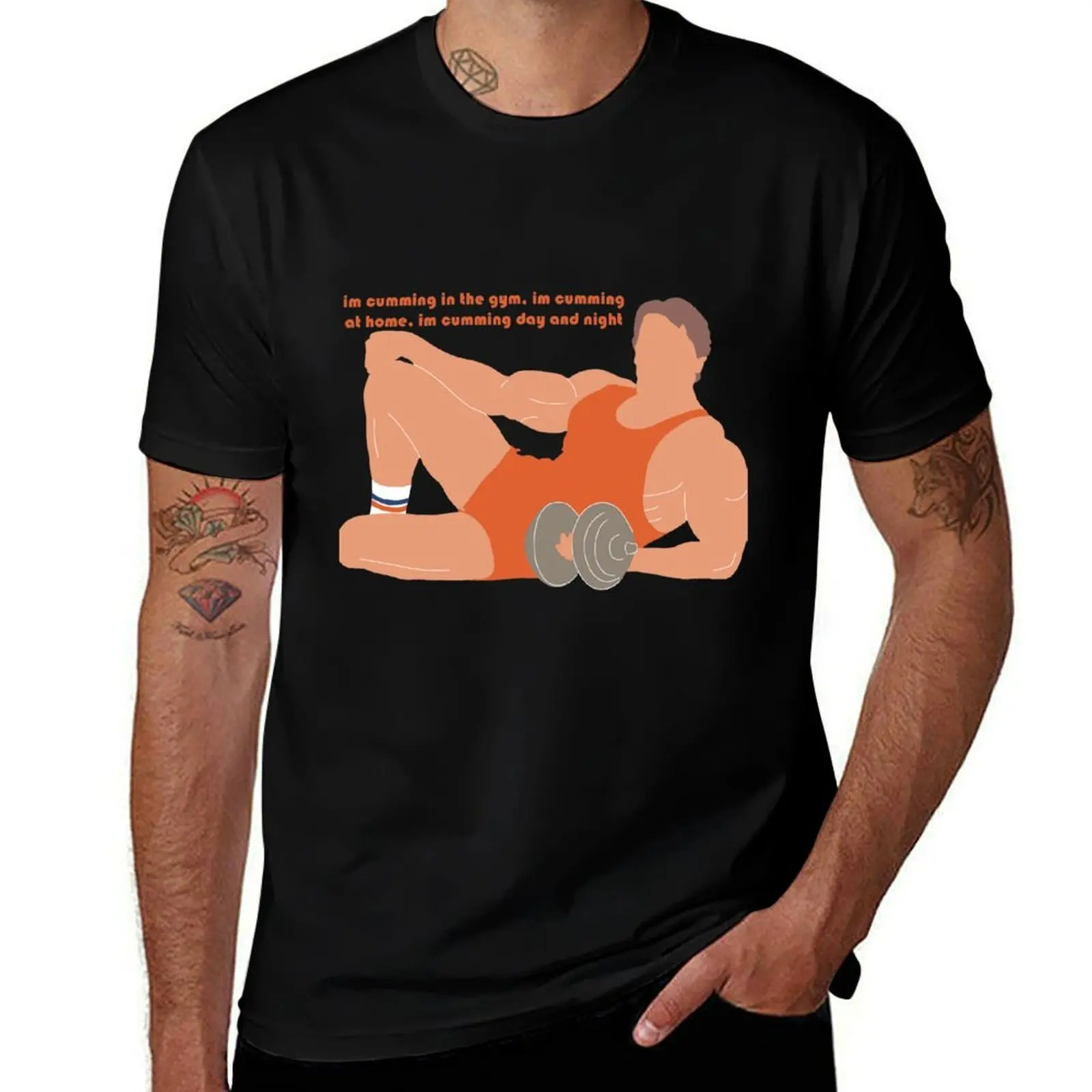 im cumming in the gym, im cumming day and night' pumping iron bodybuilding meme T-Shirt funny t shirts man T-Shirt