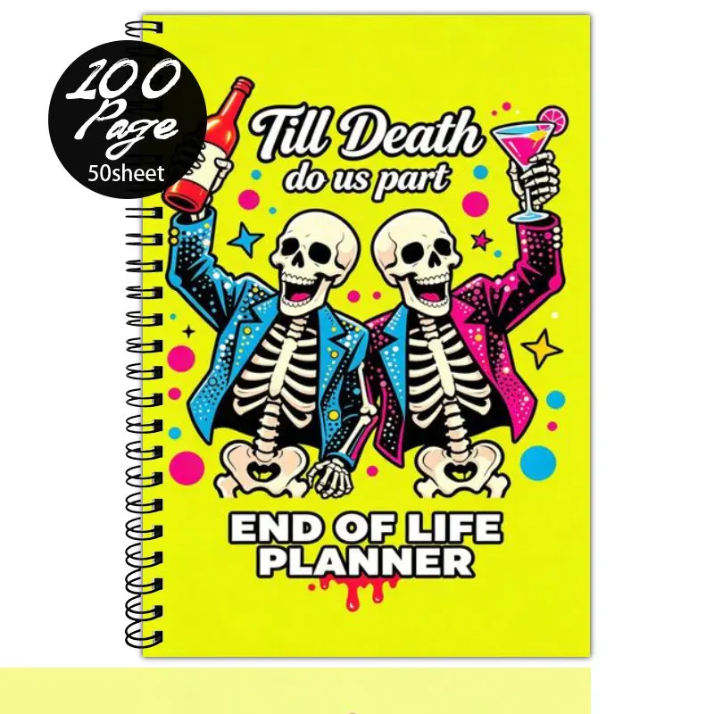 1PC A5 Spiral Notebook Funny End Of Life Planner, Final Wishes Planning Guide for Your Loved Ones, Funny Skeleton Pattern