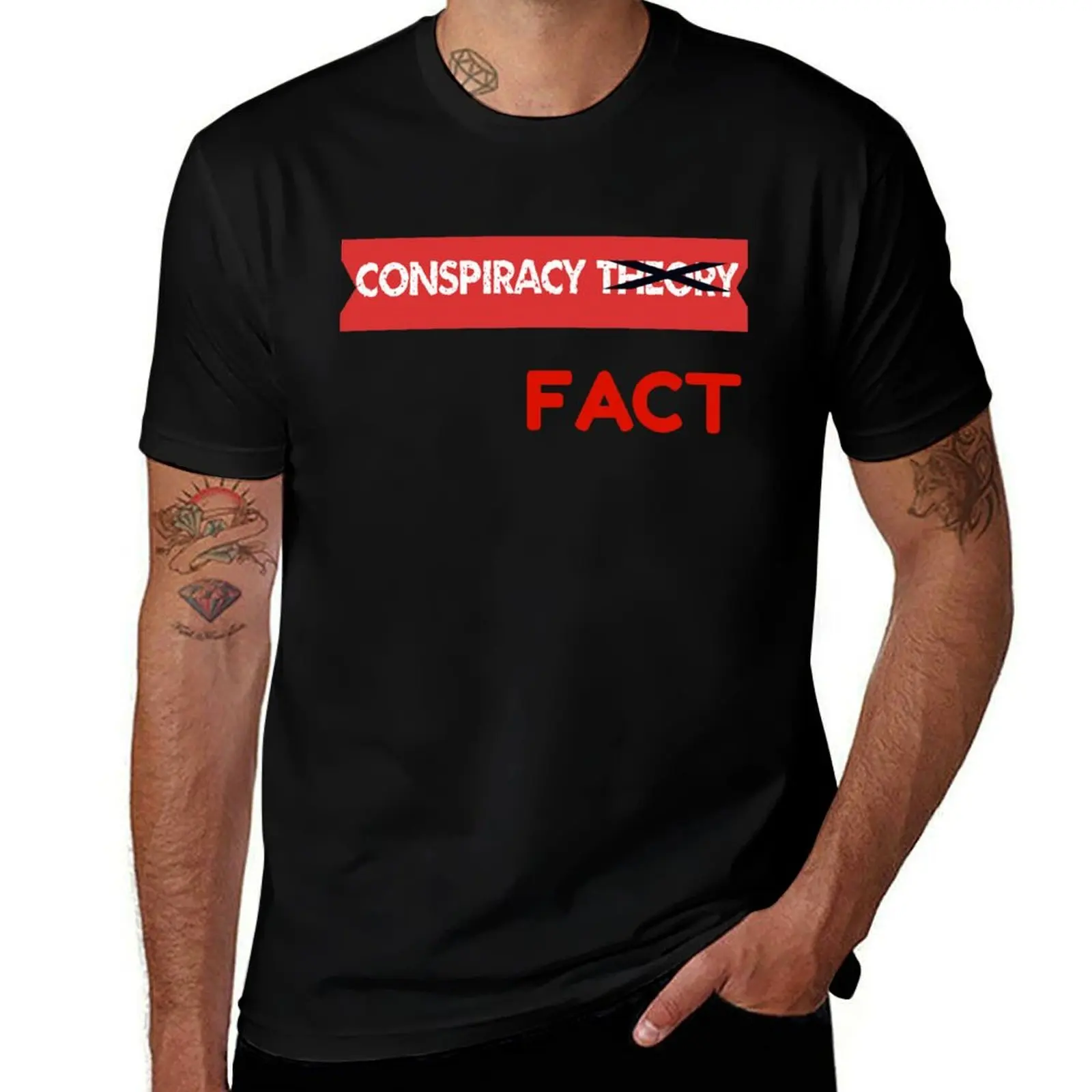 Conspiracy Theory X Out Fact T-Shirt korean fashion anime Funny t-shirt Personalized t-shirt heavyweight t shirts for men