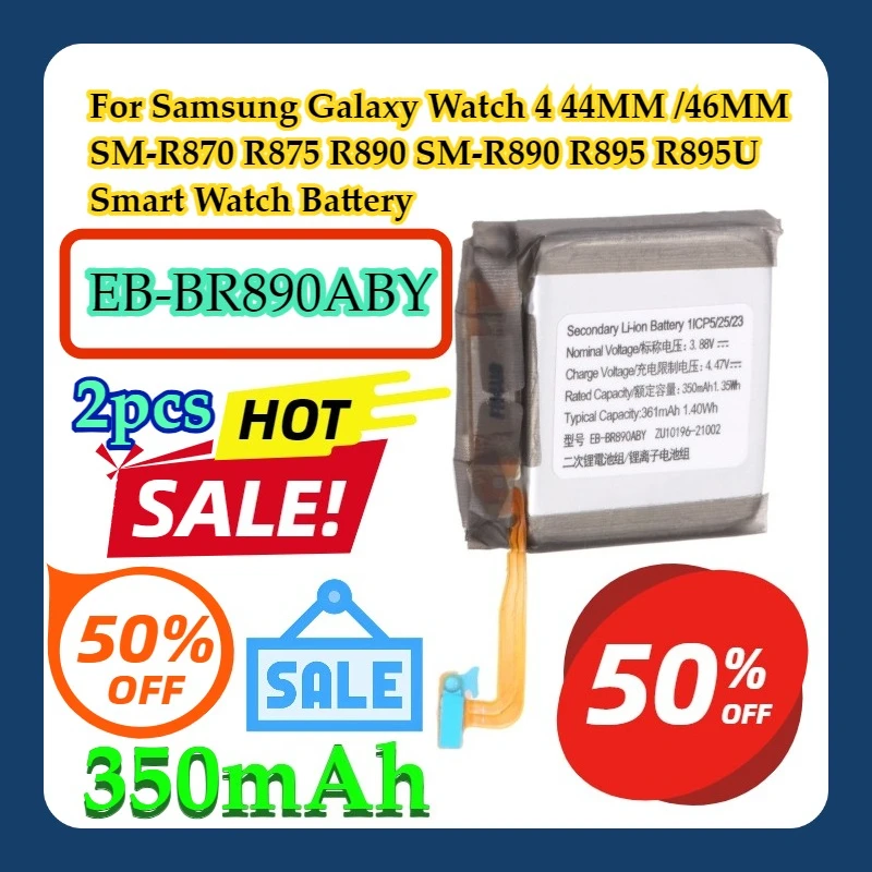 

2pcs For Samsung Galaxy Watch 4 44MM /46MM SM-R870 R875 R890 SM-R890 R895 R895U EB-BR890ABY 350mAh Smart Watch Battery