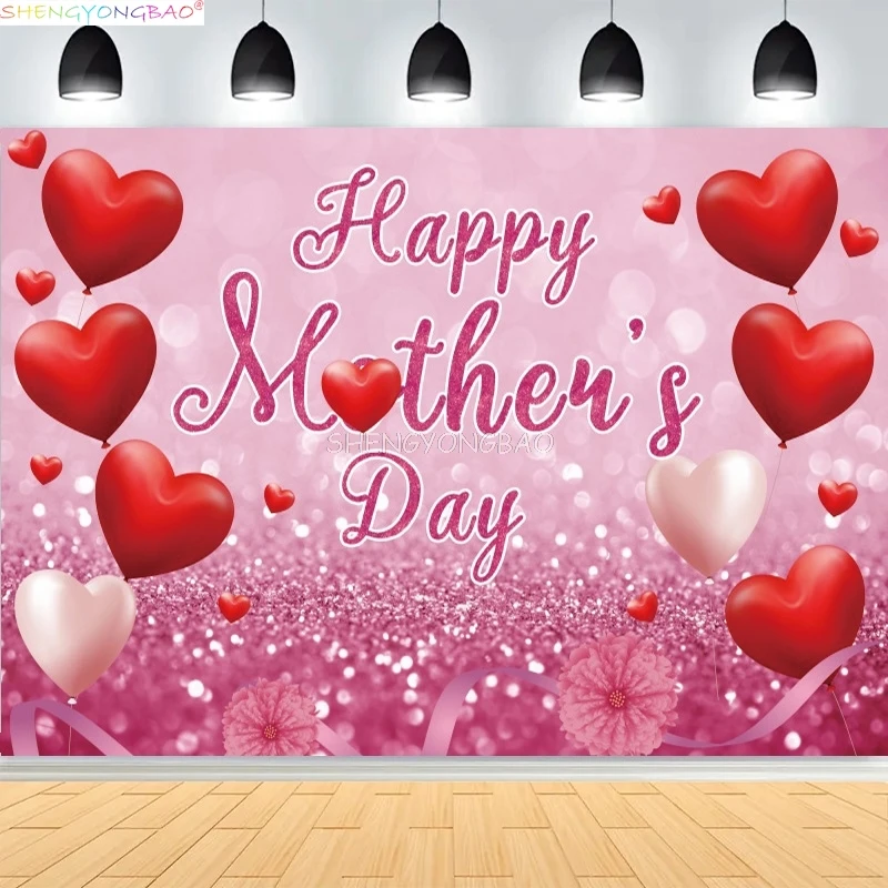 Happy Mother's Day Background Peony Balloons Floral Love Heart Best Mom Party Decor Photography Backdrop Studio Prop MD-05