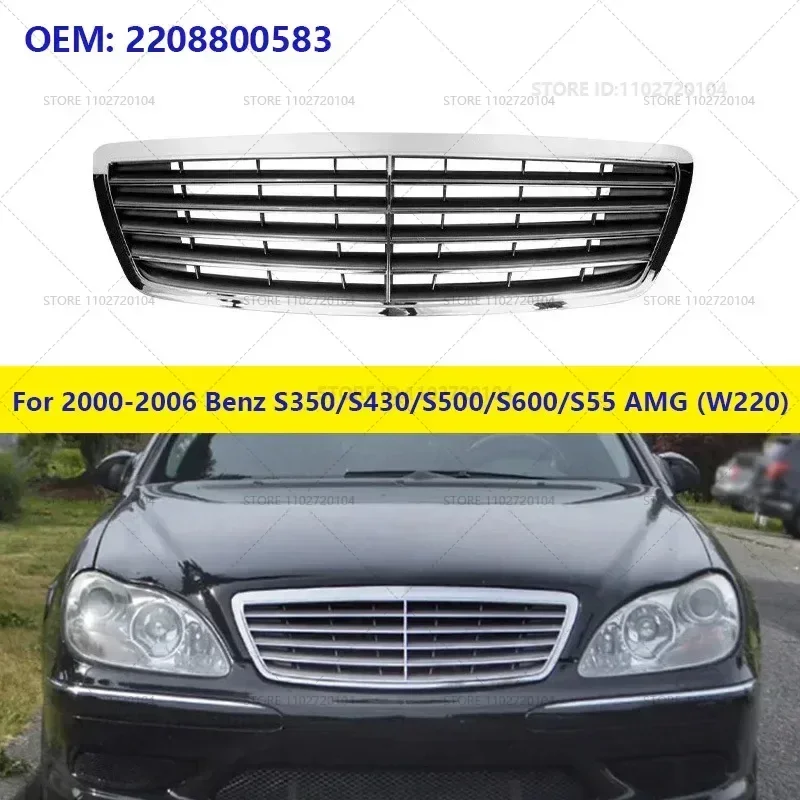 For 2000-2006 Mercedes-Benz S350/S430/S500/S600/S55 AMG (W220) Front Grille Grill Bumper Engine Cooling Grid Radiator 2208800583