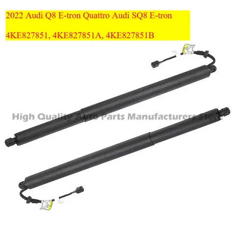 2022 아우디 Q8 E-트론 콰트로 아우디 SQ8 E-트론용 리어 파워 테일게이트 전동 리프트 스트럿 (4KE827851, 4KE827851A, 4KE827851B, 4KE82)