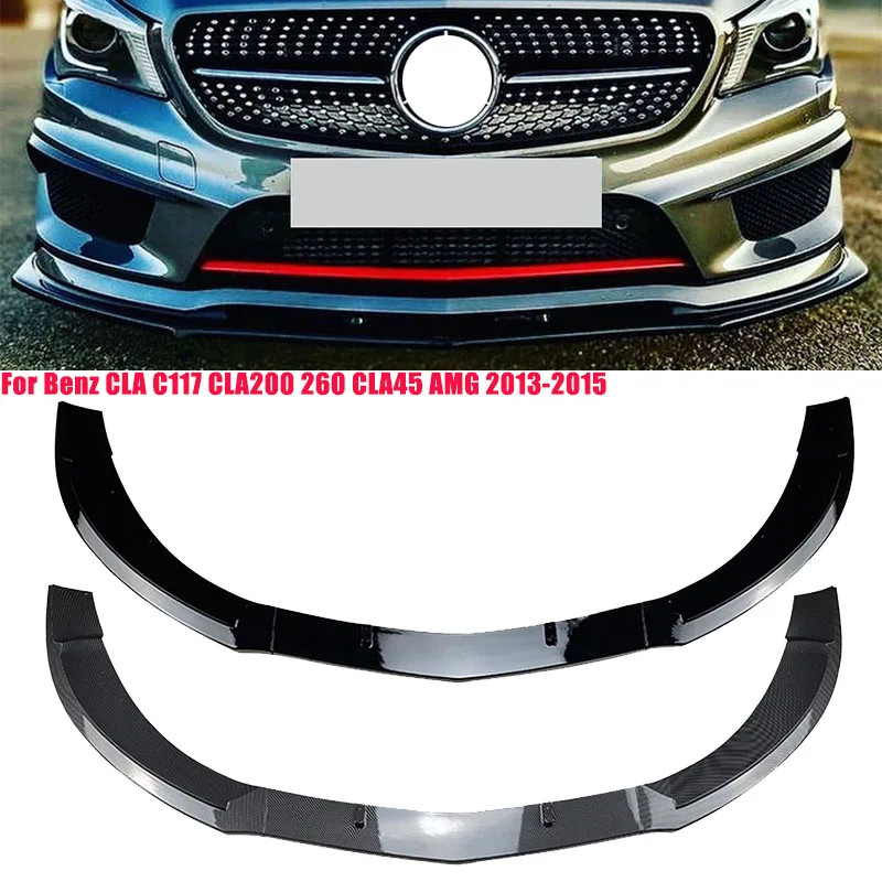 

For Mercedes Benz CLA Class C117 CLA200 260 CLA45 AMG 2013 ~ 2015 Car Front Bumper Lip Body Kit Spoiler Splitters Diffuser Cover