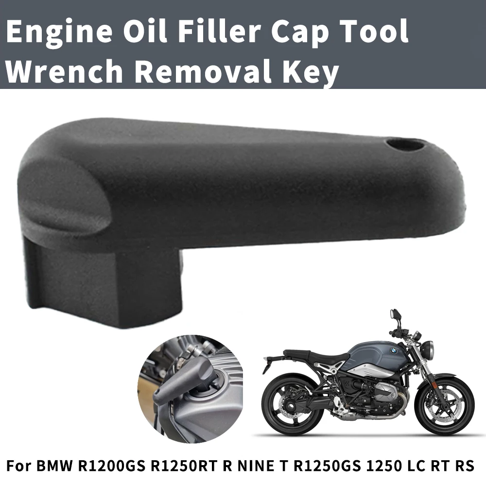 For BMW R1200GS R1250RT Motorcycle Engine Key Oil Filler Cap Tool Wrench Removal For R NINE T R1250GS R 1250 1200 GS LC RT RS R