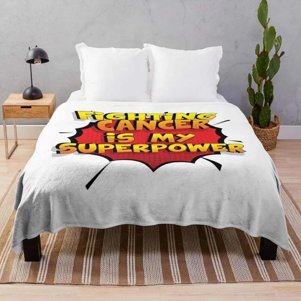 

Fighting Cancer is my Superpower Funny Design Fighting Cancer Gift Throw Blanket Sleeping Bag Loose decorative Blankets