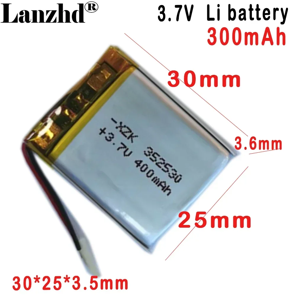 

352530 polymer lithium battery 300MAH 3.7V For smart wearable medical products LED lighting beauty instrument