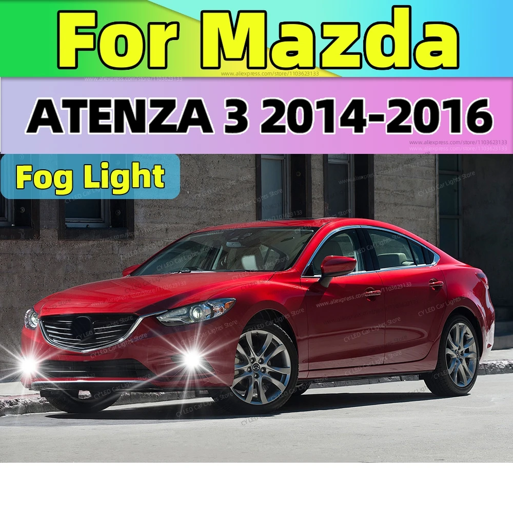 

2pcs 20000LM LED Front Fog Lamp Canbus Car Light Blub 6000K For Mazda ATENZA 3 2014 2015 2016 Auto Accessories