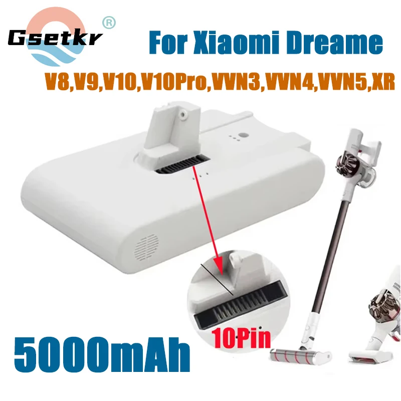 (5000mAh)Replacement Vacuum Cleaner -Spare Battery for Xiaomi Dreame V8,V9,V10,V10Pro,VVN3,VVN4,VVN5,XR Lithium Ion Battery