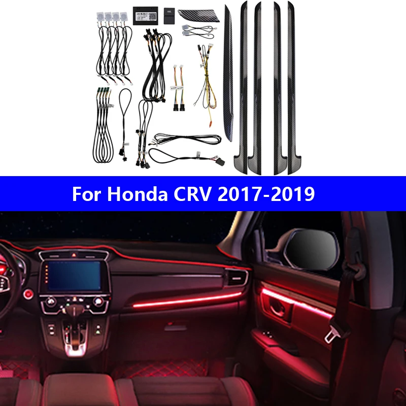 

Auto For Honda CRV 2017-2019 Dedicated Button Control 64 colors Decorative Ambient Light LED Atmosphere Lamp illuminated Strip