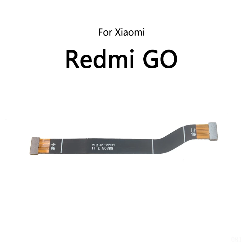 10PCS/Lot For Xiaomi Redmi 6 Pro 7 7A 8 8A GO LCD Display Motherboard Connect Cable Main Board Flex Cable