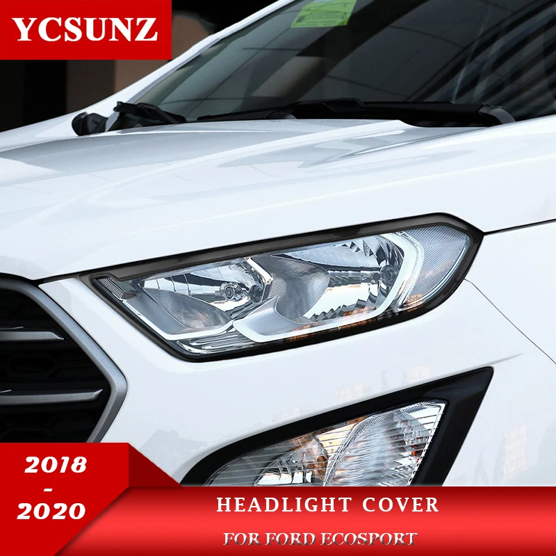 ABS Headlights Cover For Ford Ecosport 2018 2019 2020 Exterior Parts Lamp Hoods Car Accessories YCSUNZ