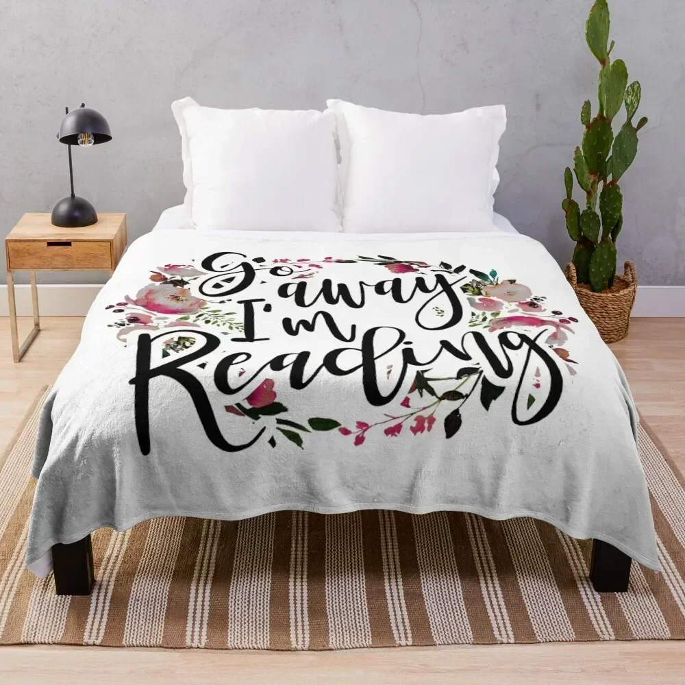 

Go Away Im Reading Throw Blanket Flannels Quilt Sofa Blankets Loose cosplay anime Blankets