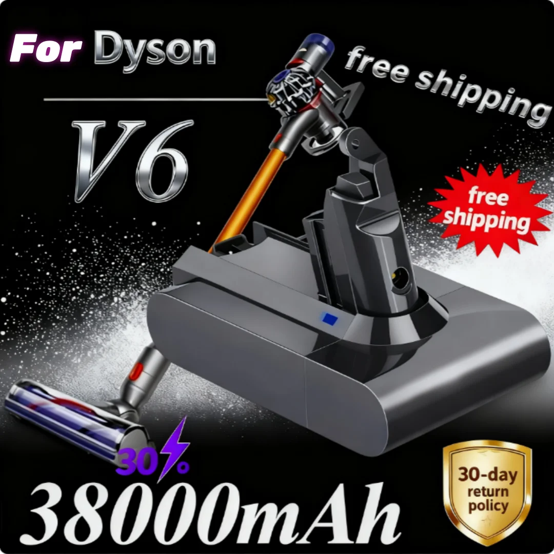 

38000mAh 21.6V Li-ion Battery for Dyson - New Replacement Battery Fit Dyson V6 DC58 DC59 DC61 DC62 DC74 SV03 SV07 SV09 Vacuums