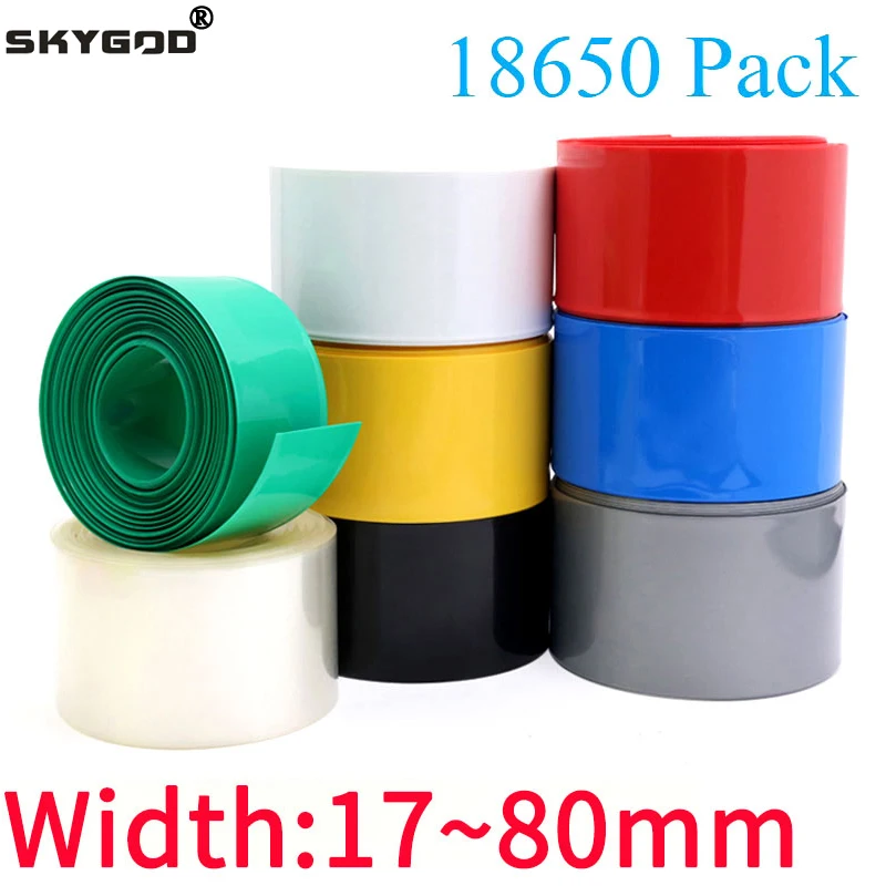 Width 17mm ~ 80mm 18650 Lithium Battery Heat Shrink Tubing Li-ion Wrap Cover Skin PVC Shrinkable Film Sleeves Insulation Sheath