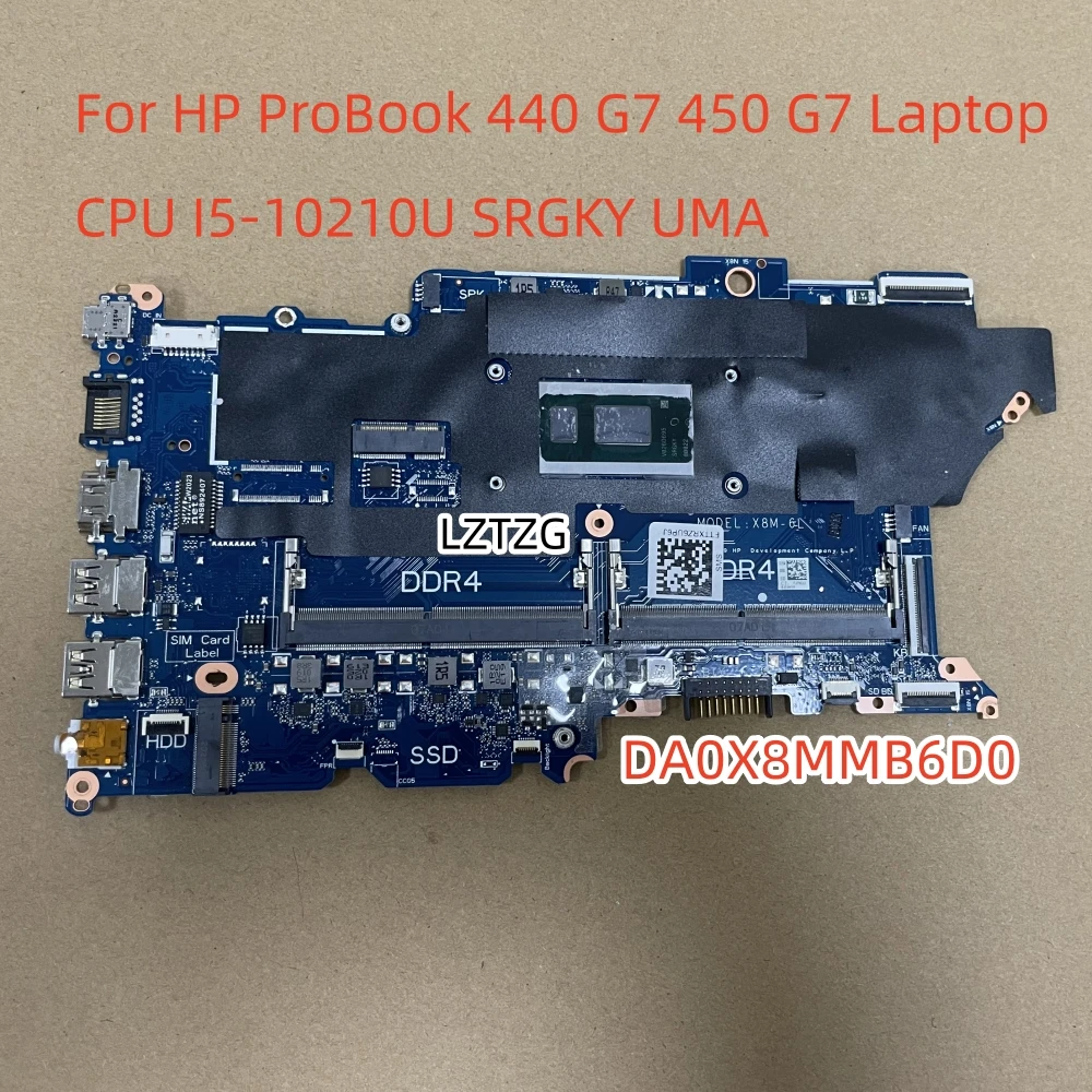 Motherboard For HP ProBook 440 G7 450 G7  Laptop Mainboard CPU I5-10210U SRGKY L78085-601 DA0X8MMB6D0