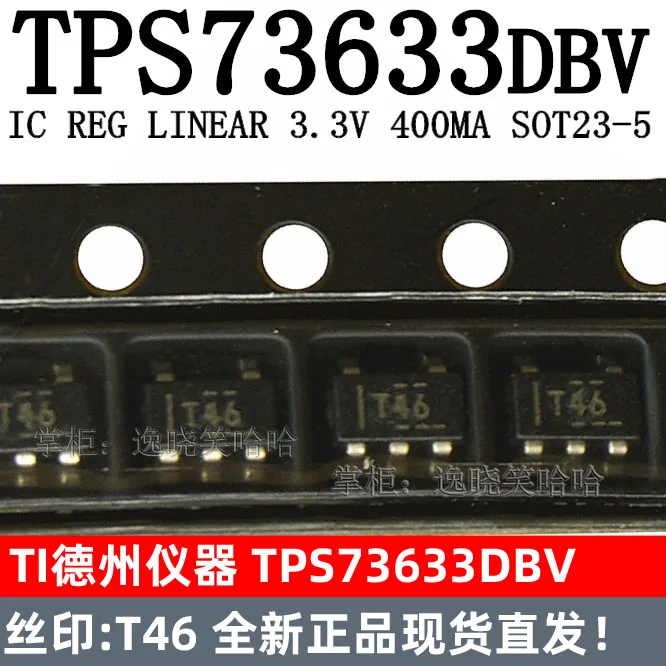 T46 TI TPS73633DBVR TPS736 TPS73633DBV SOT23-5    10PCS