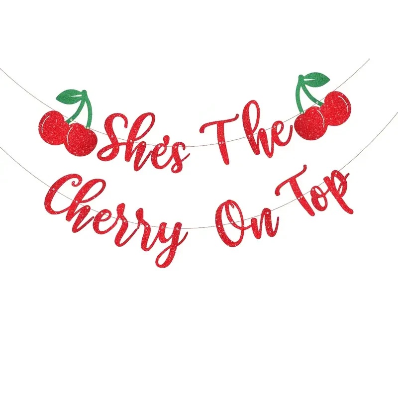 �She's the Cherry on Top“-Brautparty-Banner mit Kirschmotiv, Kirschmotiv, Junggesellenabschied, Dekorationen, Kirsch-Geburtstagsparty-Banner – Detail 4