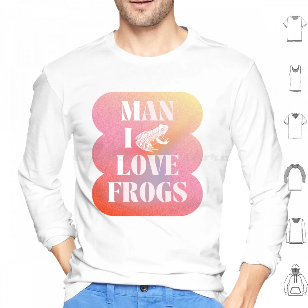 Мужчина, я люблю лягушки! Толстовка с капюшоном с длинным рукавом, милф, человек, любовь, лягушки, забавные, рисо, Горячая мама, День матери, День матери, M I L F