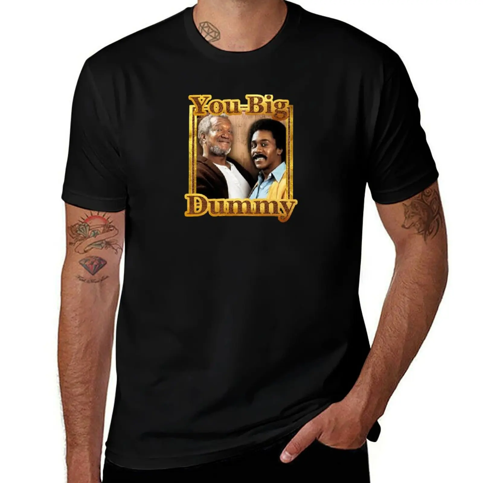 You Big Dummy Gold T-Shirt t shirt personalised T-Shirt