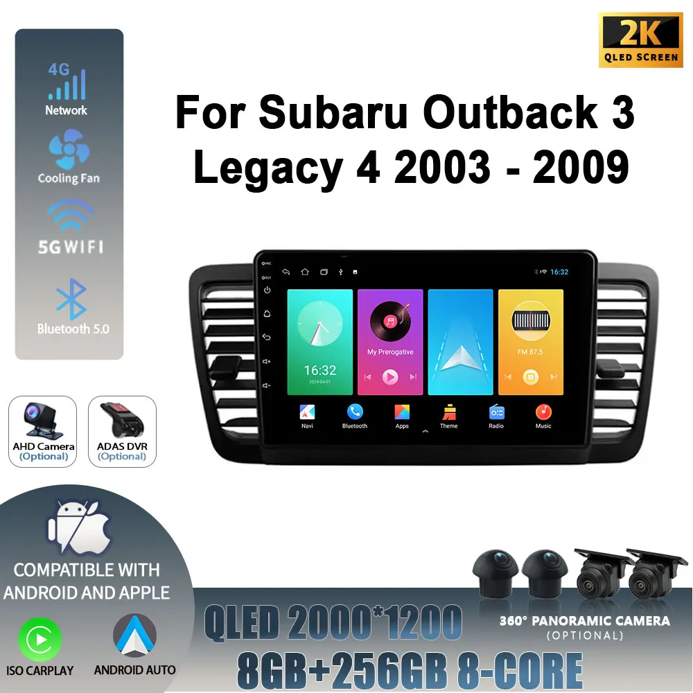 Android 14 Car Radio Multimedia Navigation Player WIFI For Subaru Outback 3 Legacy 4 2003-2009 Wireless Carplay Stereo Screen