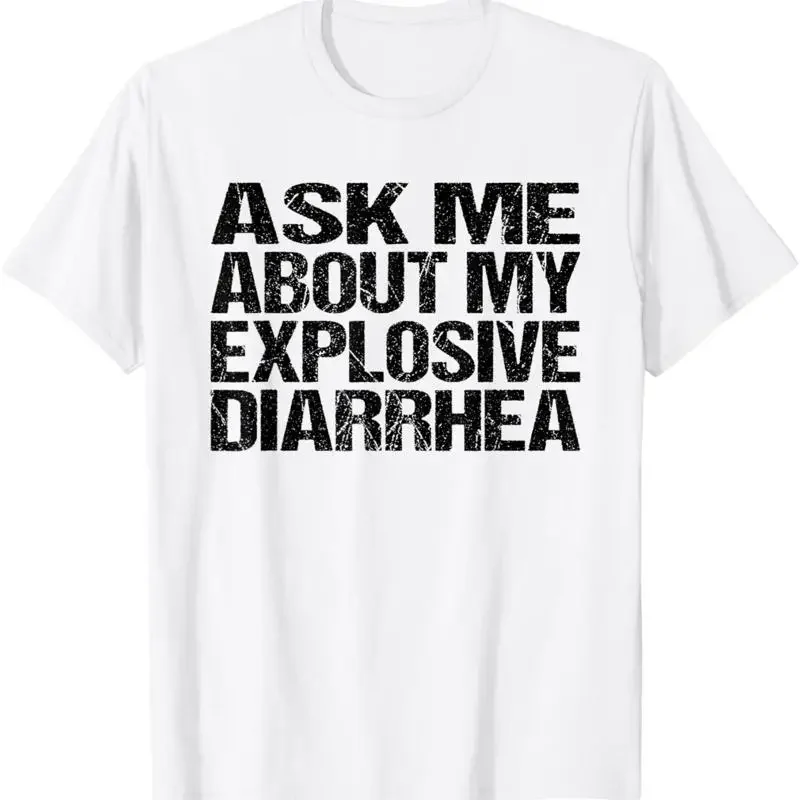 Fragen Sie mich nach meinem Durchfall-T-Shirt