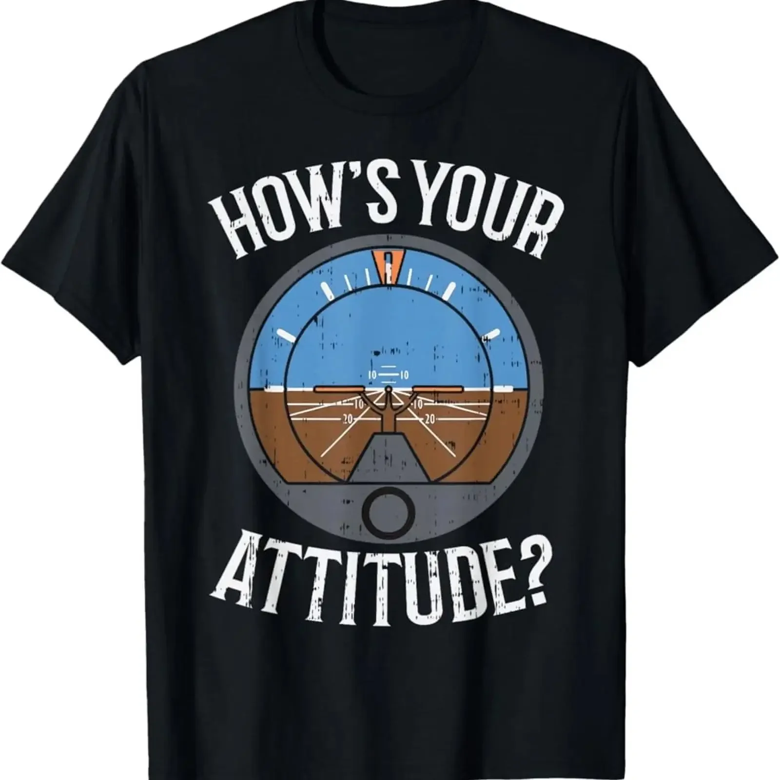 NEW LIMITED Hows Your Attitude Funny Altitude Aviation Humor Pilot T Shirt vintage Washed designer clothes Slightly Unisex