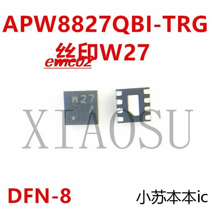 Original stock APW8827QBI-TRG APW8827QBI APW8827BQBI  W27 W27B DFN-8