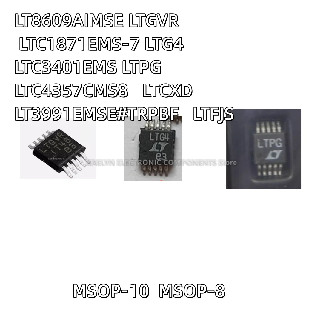 5PCS/LOT LT8609AIMSE LTGVR LTC1871EMS-7 LTG4 LTC3401 LTC3401EMS LTPG  LTC4357CMS8 LTCXD LT3991EMSE#TRPBF LT3991EMS LT3991 LTFJS