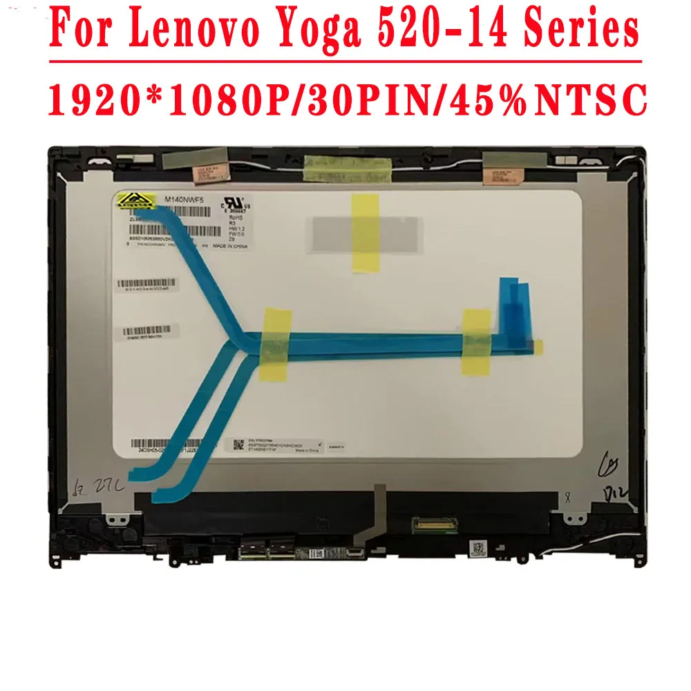 

14.0 inch 1920x1080 M140NWF5 R3 Assembly For Lenovo Yoga 520-14 520-14ikb 80X8 80YM Laptop LCD Screen+Touch Assembly With Frame