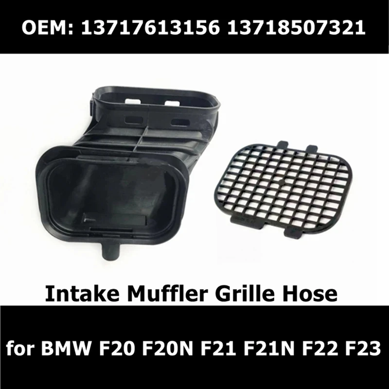 

13717613156 13718507321 Car Intake Muffler Grille Hose For BMW 1 2 3 4 Series F20 F21 F30 F32